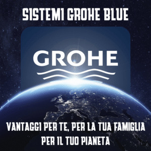 Vantaggi Sistemi Grohe
